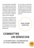 Combattre un génocide. Un historien français face à l'extermination des Tutsi du Rwanda (1990-2004)